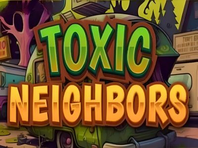 Toxic Neighbors