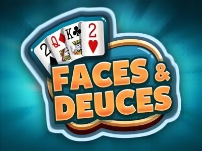Faces & Deuces