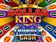 Thunder Cash Dollar King