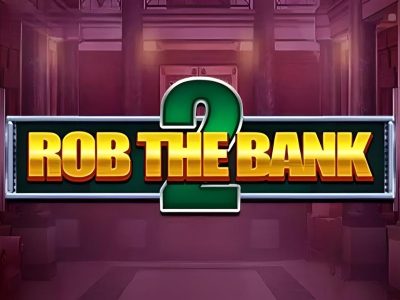 Rob The Bank 2