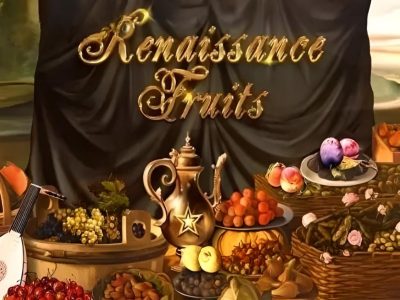 Renaissance Fruits