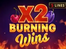 Burning Wins x2
