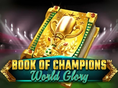 Book Of Champions – World Glory