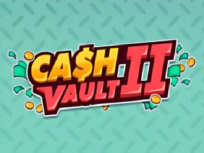 Cash Vault II