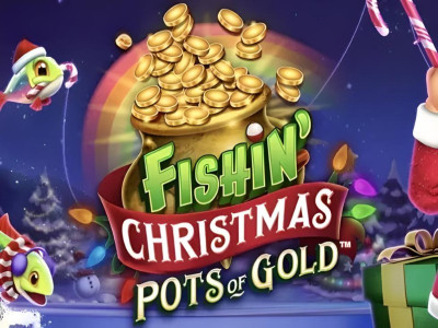 Fishin’ Christmas Pots Of Gold