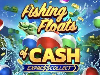 Fishing Floats of Cash