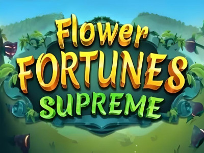 Flower Fortunes Supreme