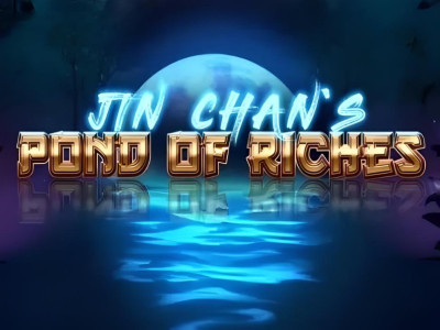 Jin Chan’s Pond of Riches