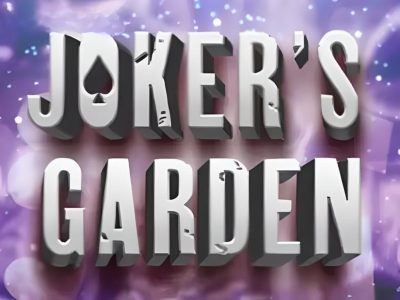 Joker’s Garden