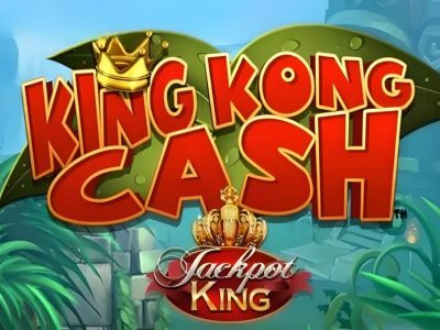 King Kong Cash Jackpot King