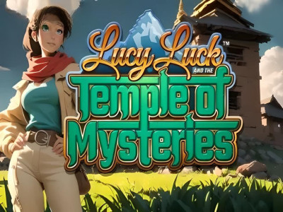 Lucy Luck and the Temple of Mysteries