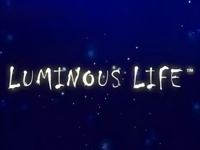 Luminous Life