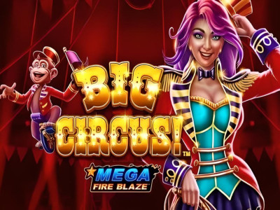 Mega Fire Blaze Big Circus