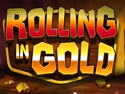 Rolling in Gold