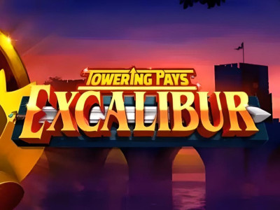 Towering Pays Excalibur