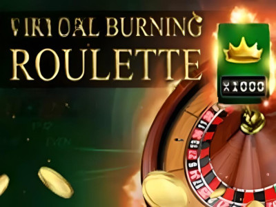 Virtual Burning Roulette