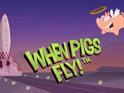 When Pigs Fly