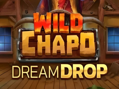 Wild Chapo Dream Drop